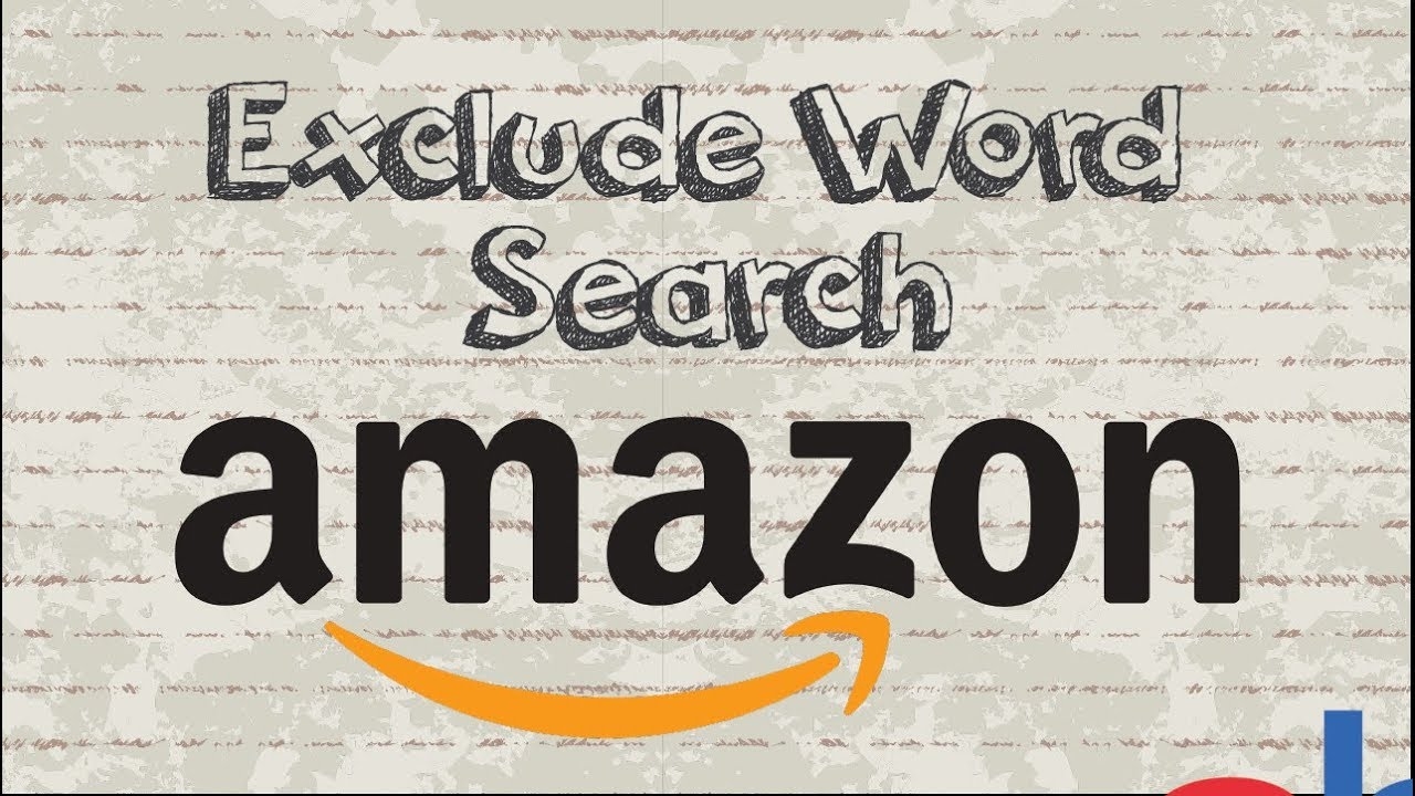 How To Exclude A Word From Amazon Search Results YouTube